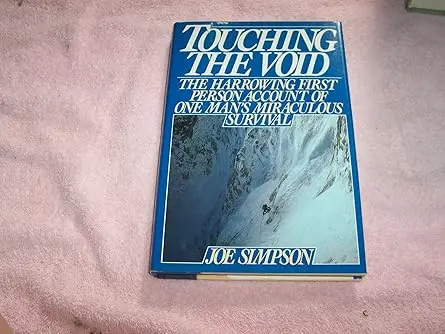 Rock Climbing Realms a9 Touching the Void by Joe Simpson