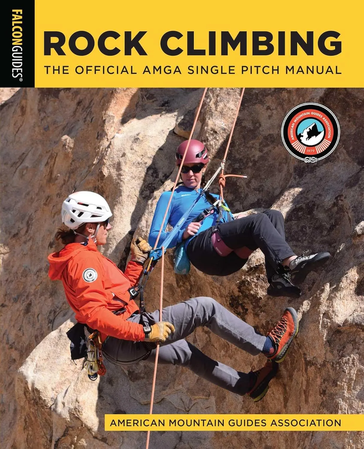 The AMGA Single Pitch Manual